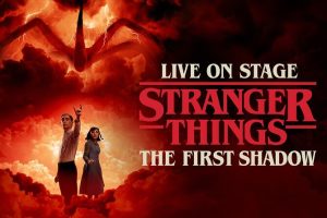 Stranger Things: The First Shadow
